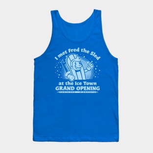 Fred The Sled Launch Shirt Tank Top